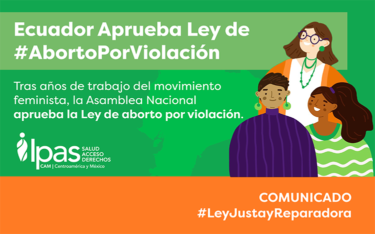 Feministas logran impulsar Ley de aborto por violación en Ecuador; Asamblea Nacional pierde oportunidad de crear una #LeyJustayReparadora