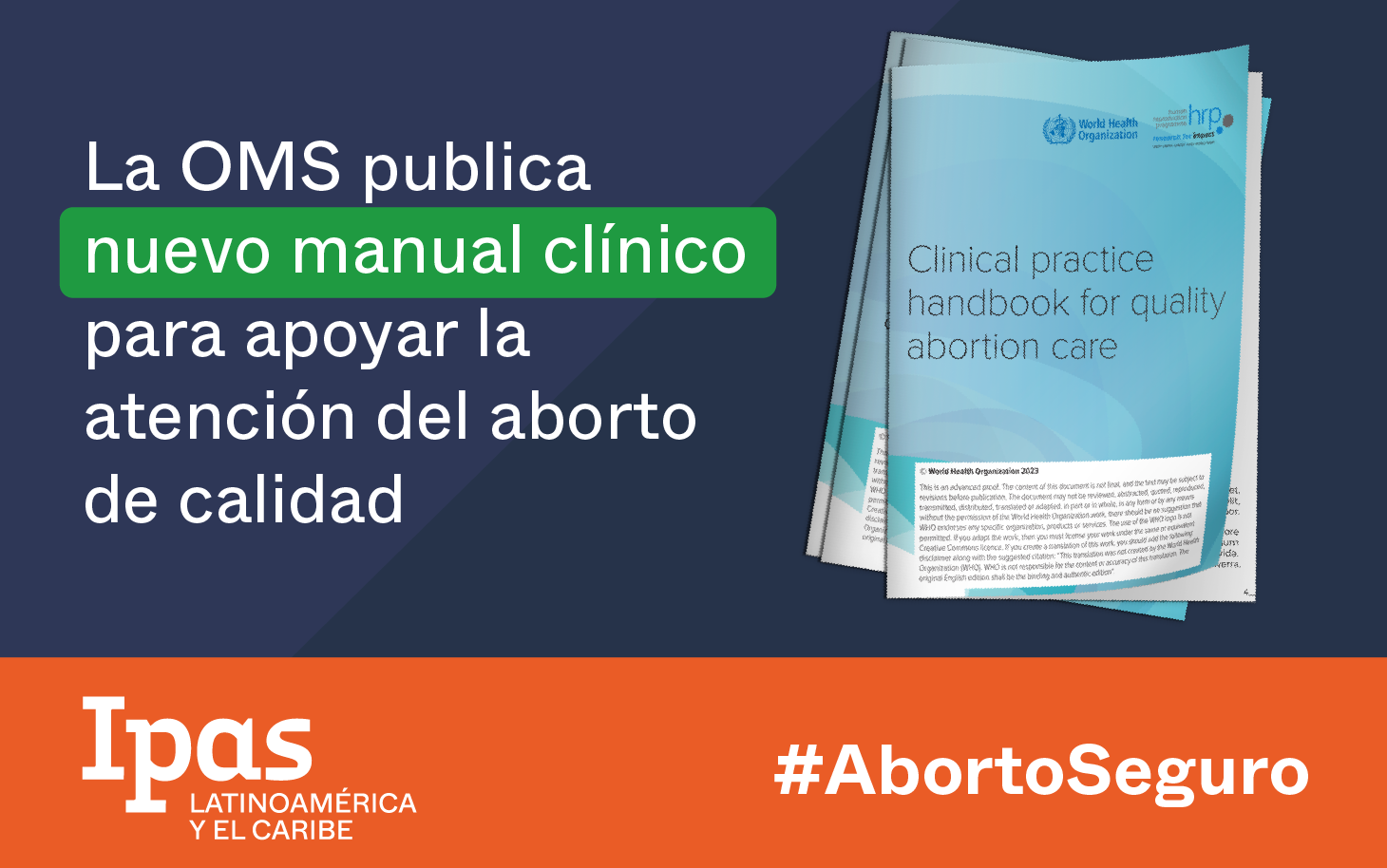 La OMS publica nuevo manual clínico para apoyar la atención del aborto de calidad