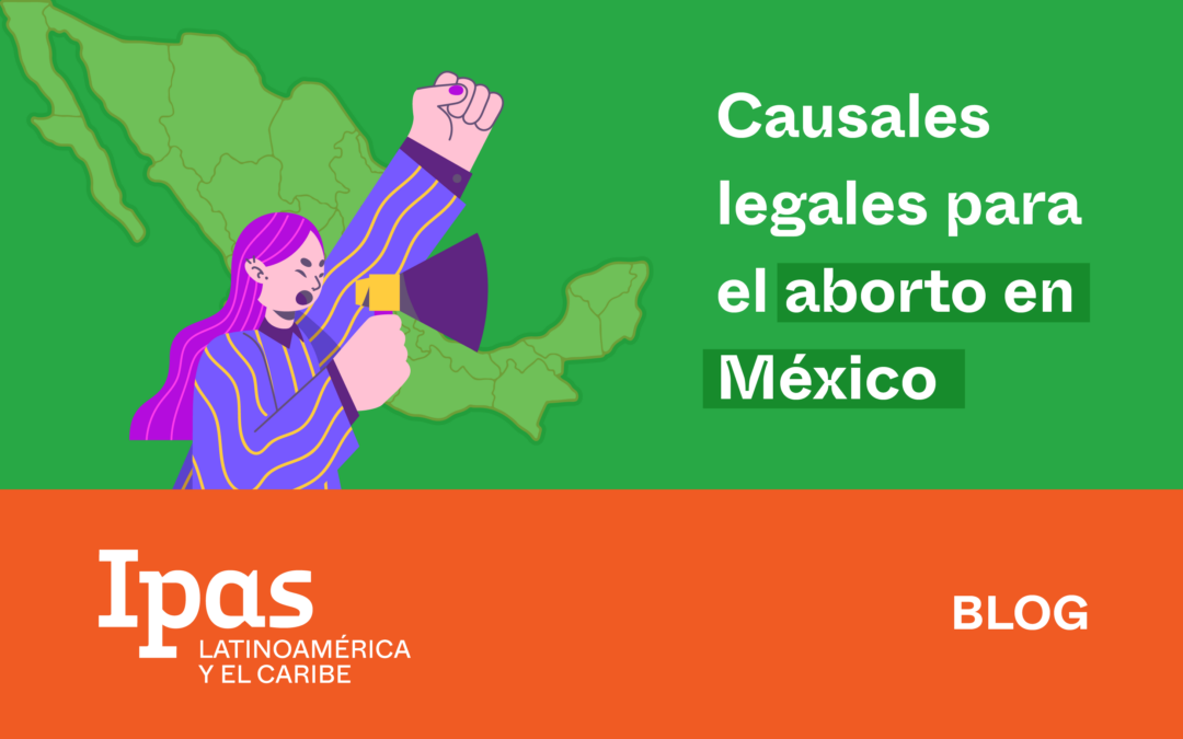 Causales legales para el aborto en México