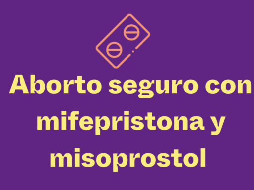aborto seguro con mifepristona y misoprostol